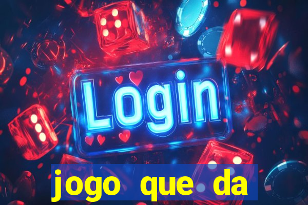 jogo que da dinheiro de verdade sem precisar depositar